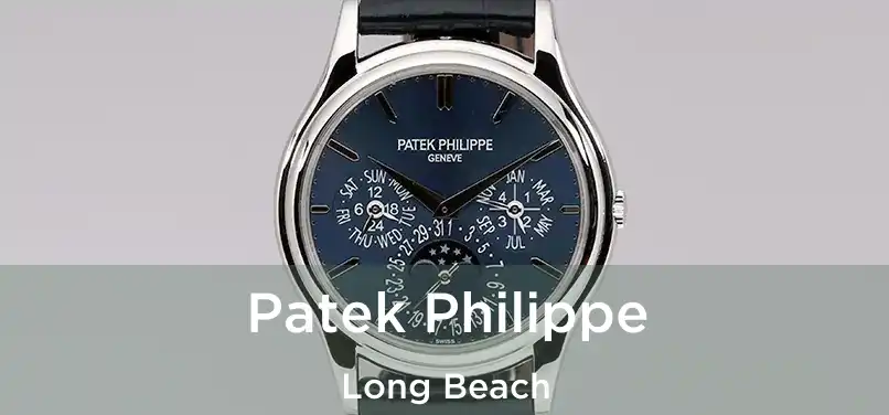 Patek Philippe Long Beach