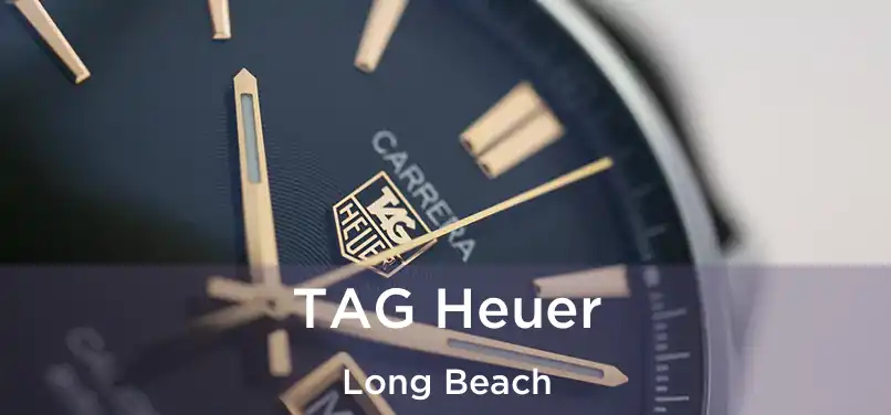 TAG Heuer Long Beach